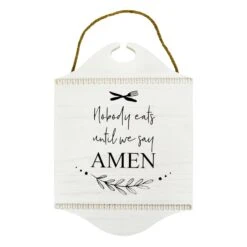 Nobody Eats Until We Say Amen Wall Art, 11x16